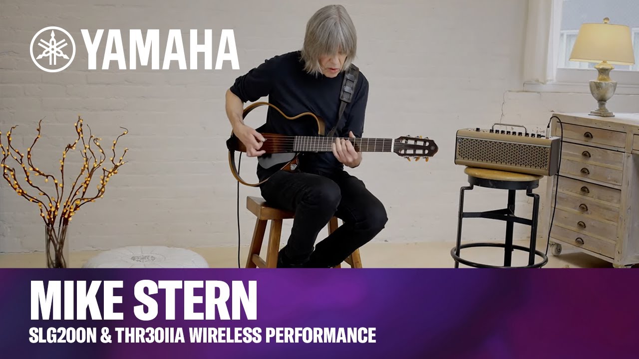 Yamaha | Mike Stern | SLG200N & THR30IIA Wireless | Performance