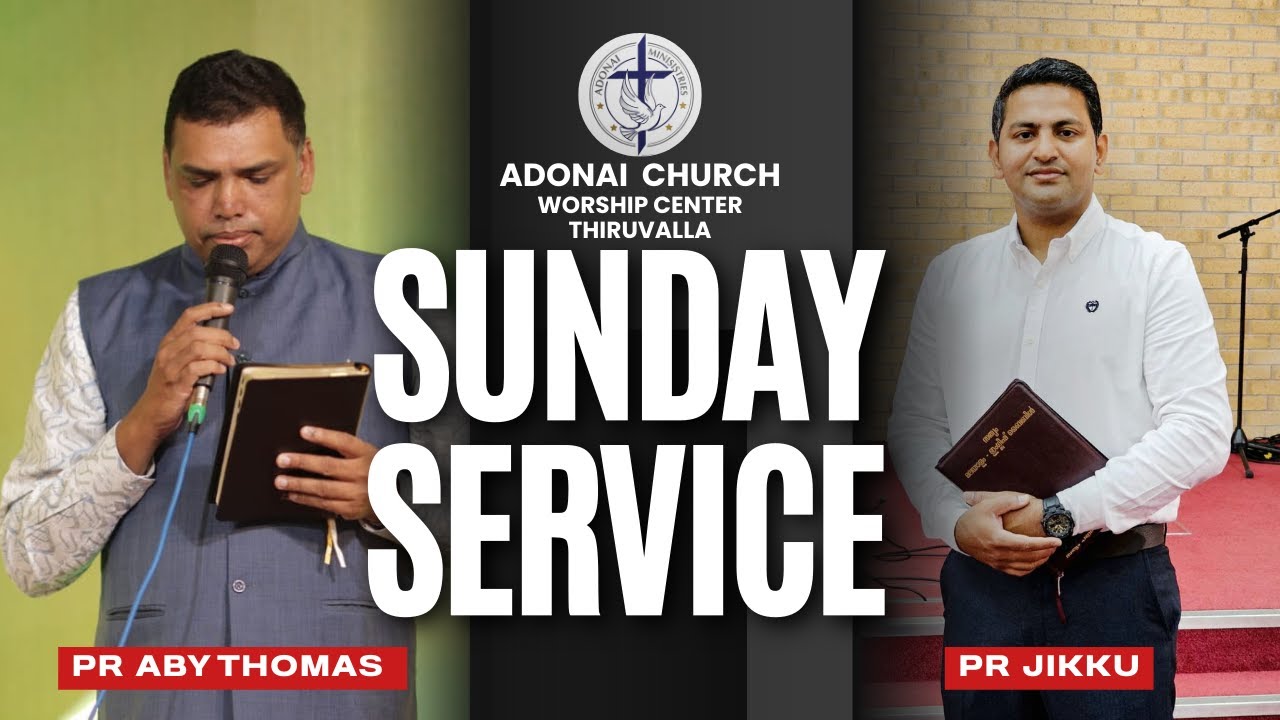 🟣LIVE | SUNDAY SERVICE | ADONAI CHURCH WORSHIP CENTRE | PR ABY THOMAS