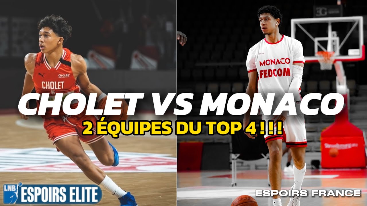 CHOLET VS MONACO / U21 ESPOIRS ELITE / DUEL DE CHOC ENTRE 2 ÉQUIPES DU TOP 4 ⚡️ !!!