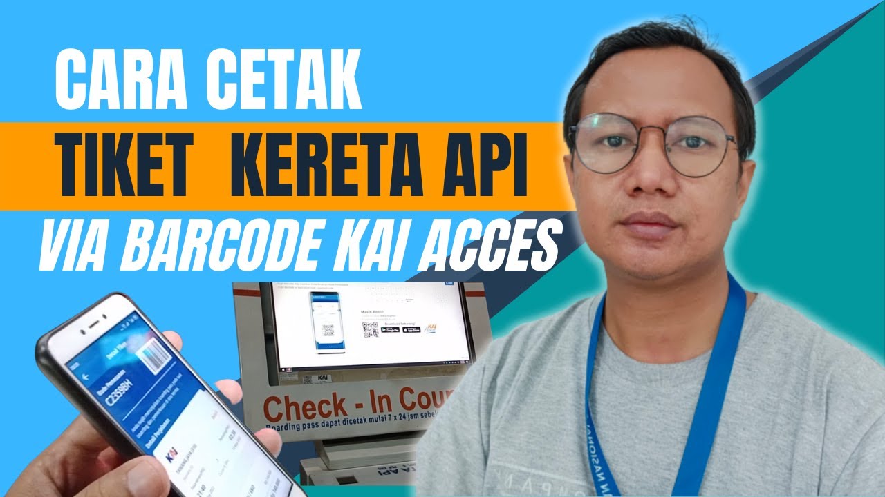 🔴 TUTORIAL CETAK TIKET KERETA API VIA BARCODE KAI ACCES