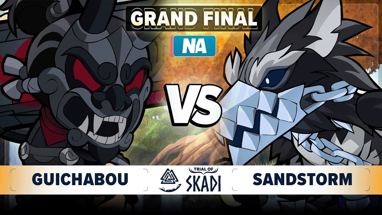 Guichabou vs Sandstorm - GRAND FINAL - Trial of Skadi - NA 1v1