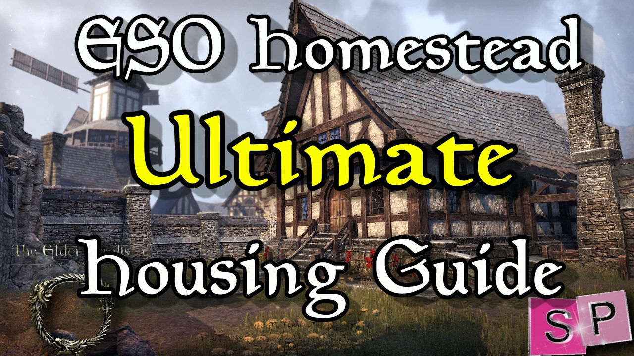 ESO: Ultimate Homestead Housing Guide