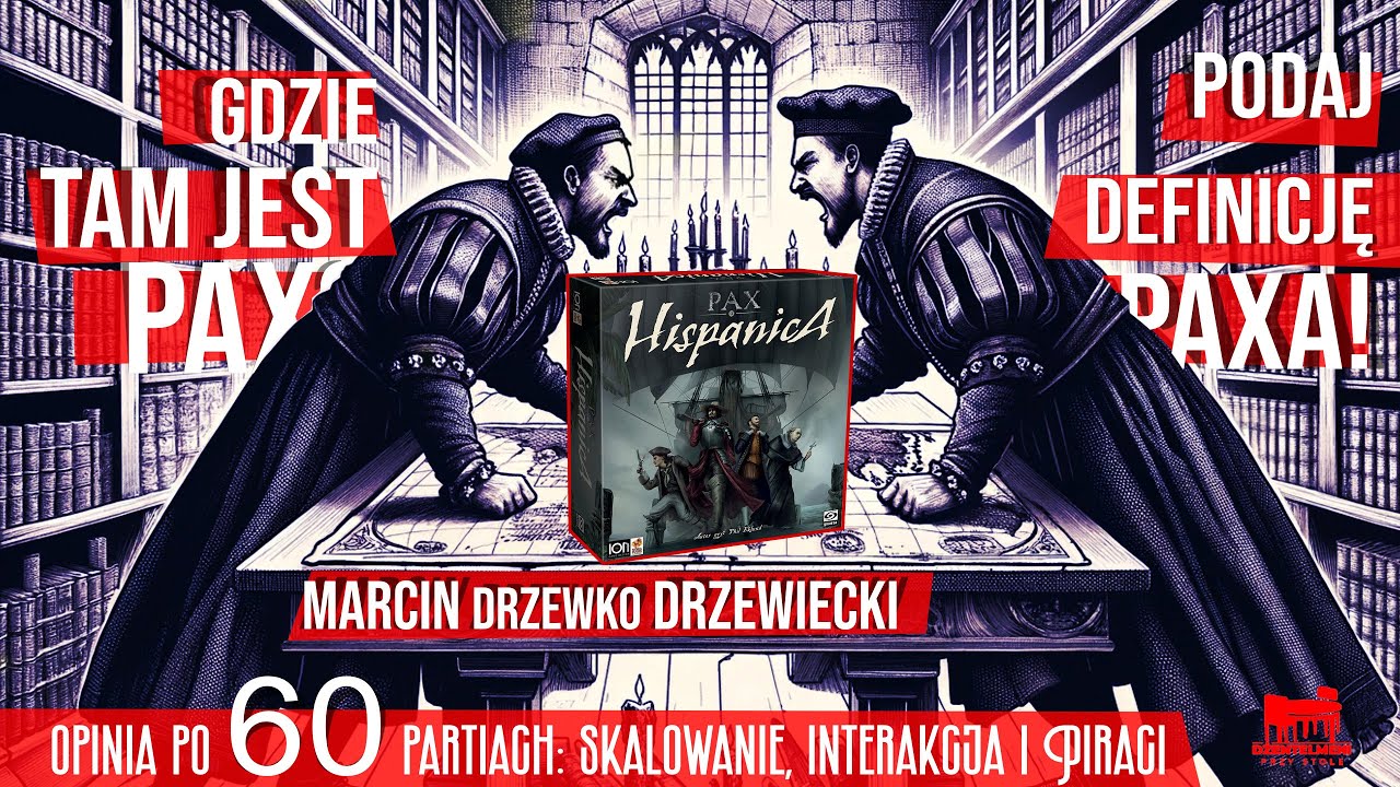 Pax Hispanica, wszystko co chcielibyście wiedzieć ...