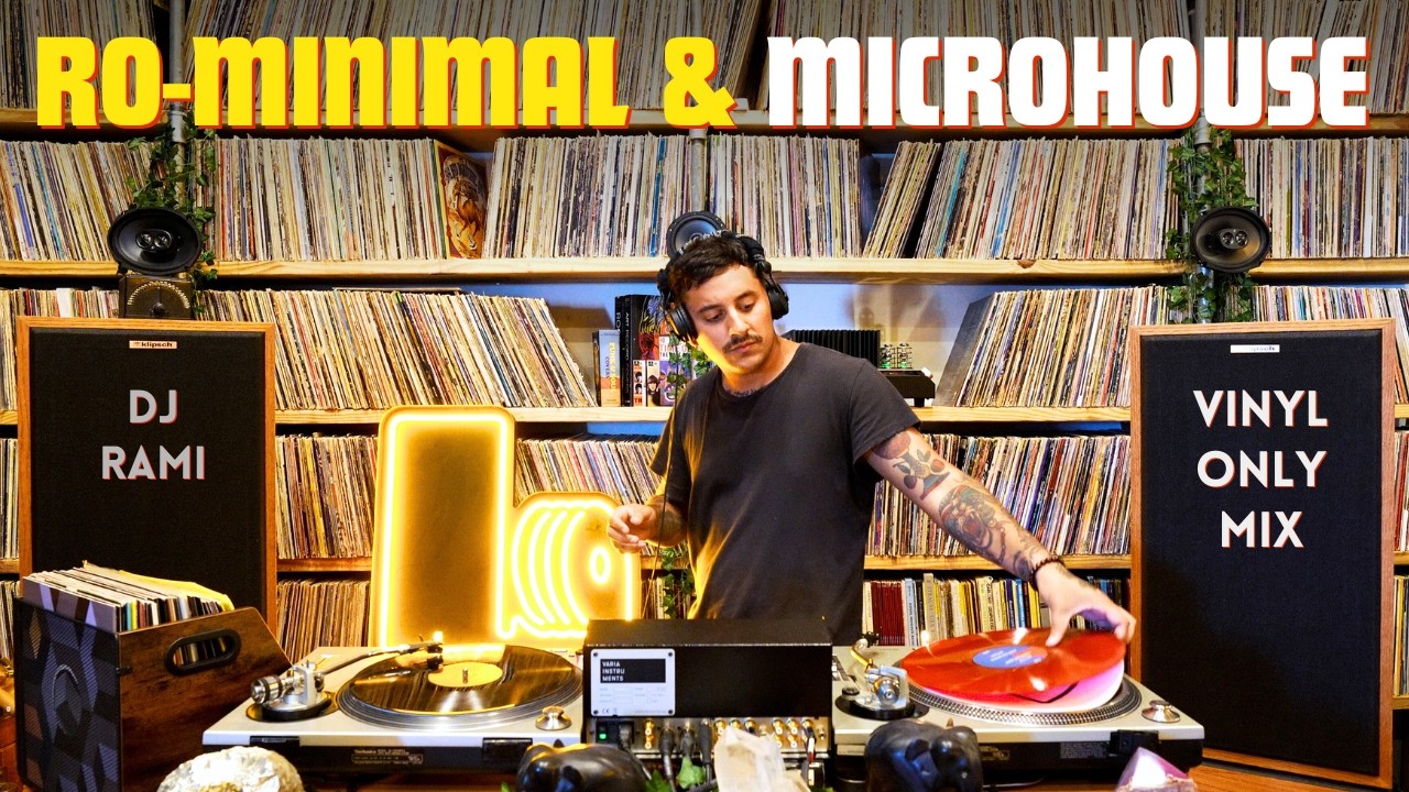 Hypnotic RO-MINIMAL & Deep Microhouse  - DJ RAMI  Vinyl Only Mix  | Lulo Records HIFI 4k