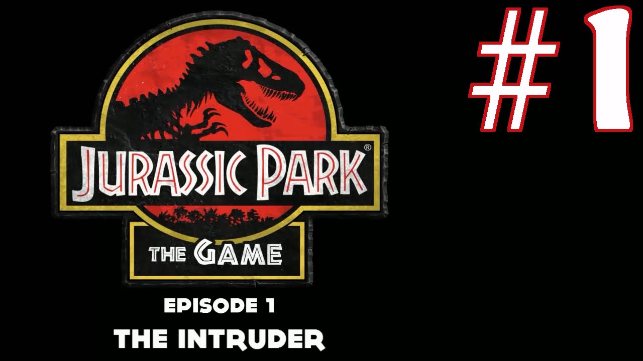 Jurassic Park: The Game Episode 1 - The Intruder Playthrough/Walkthrough part 1 [No commentary]