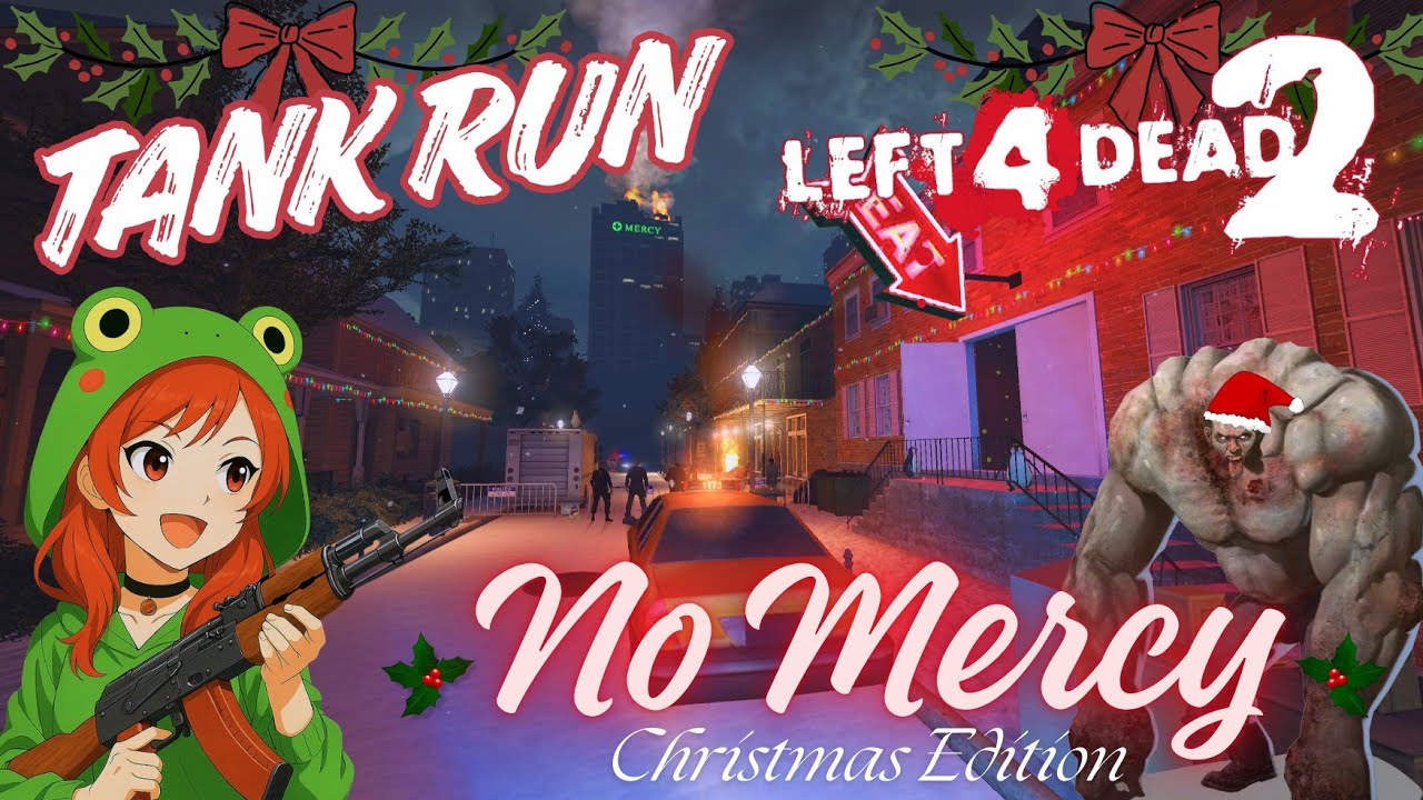Left 4 Dead 2 - Tank Run - Experto - No Mercy : Christmas Edition (Parte 2) - Duo