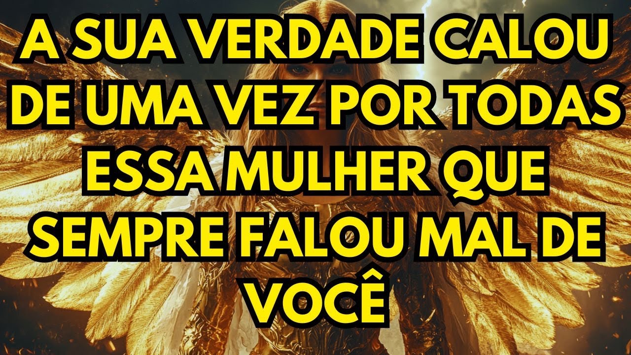 ESCOLHIDO: AGORA VOCÊ CALOU PRA SEMPRE AQUELA MULHER QUE SEMPRE FALOU MAL DE VOCÊ