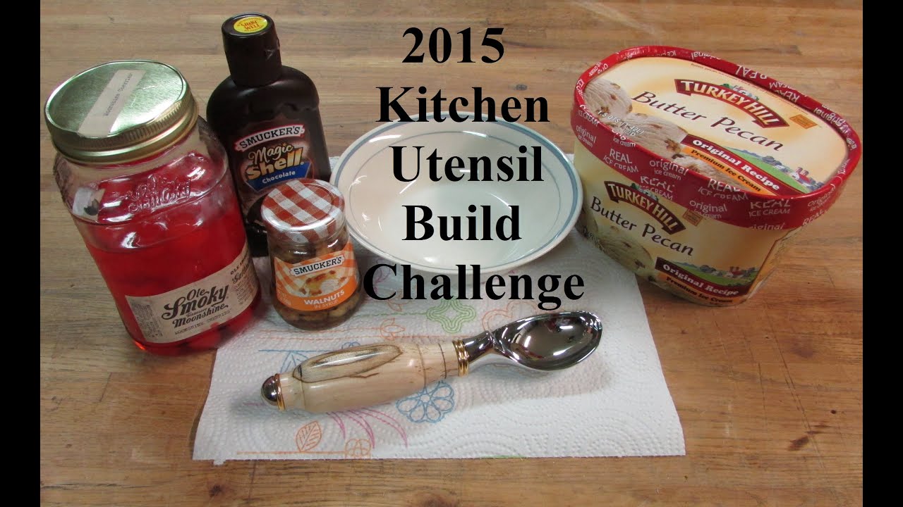2015 Kitchen Utensil Build Challenge