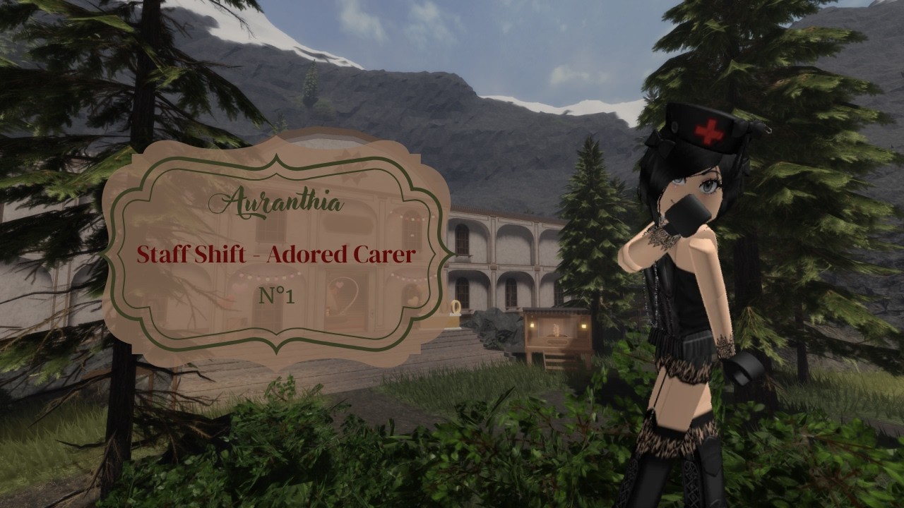 Auranthia Shift | 💞 Adored Carer | Westwood Orphanage