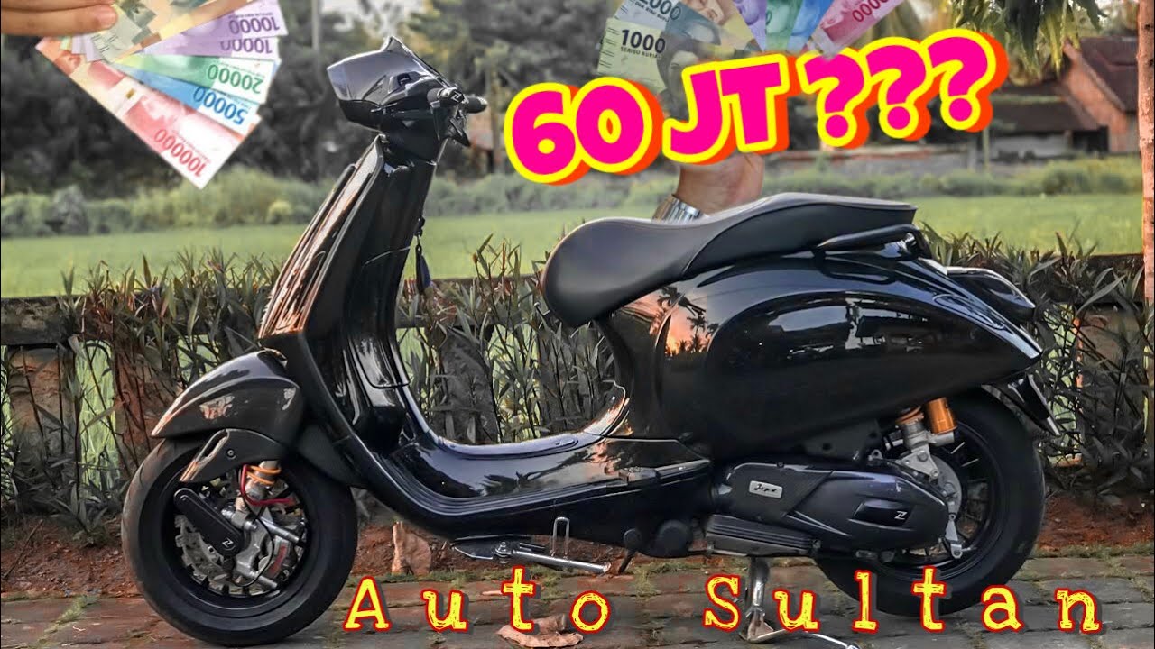 VESPA SPRINT MODIF 60 JUTA . HEDON ABISS !!! | JIK WAH CHANNEL