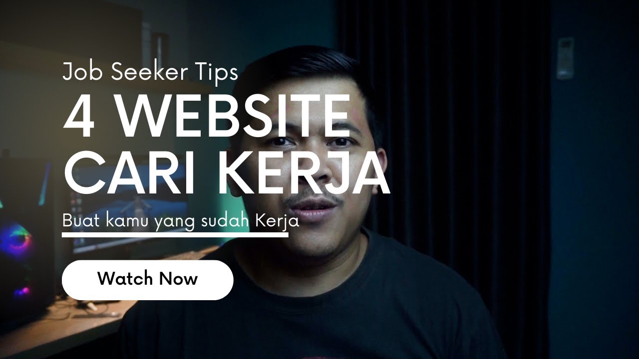 4 SUMBER WEBSITE CARI KERJA BUAT YANG SUDAH KERJA, SUDAH KERJA KOK CARI KERJA, BUAT APA????