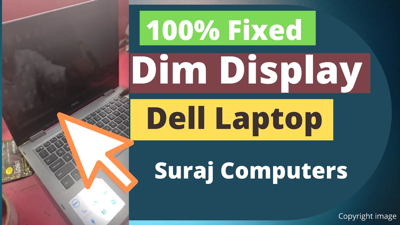 100% Fixed dim display problem in dell laptop | how do I fix the dim screen on my dell laptop