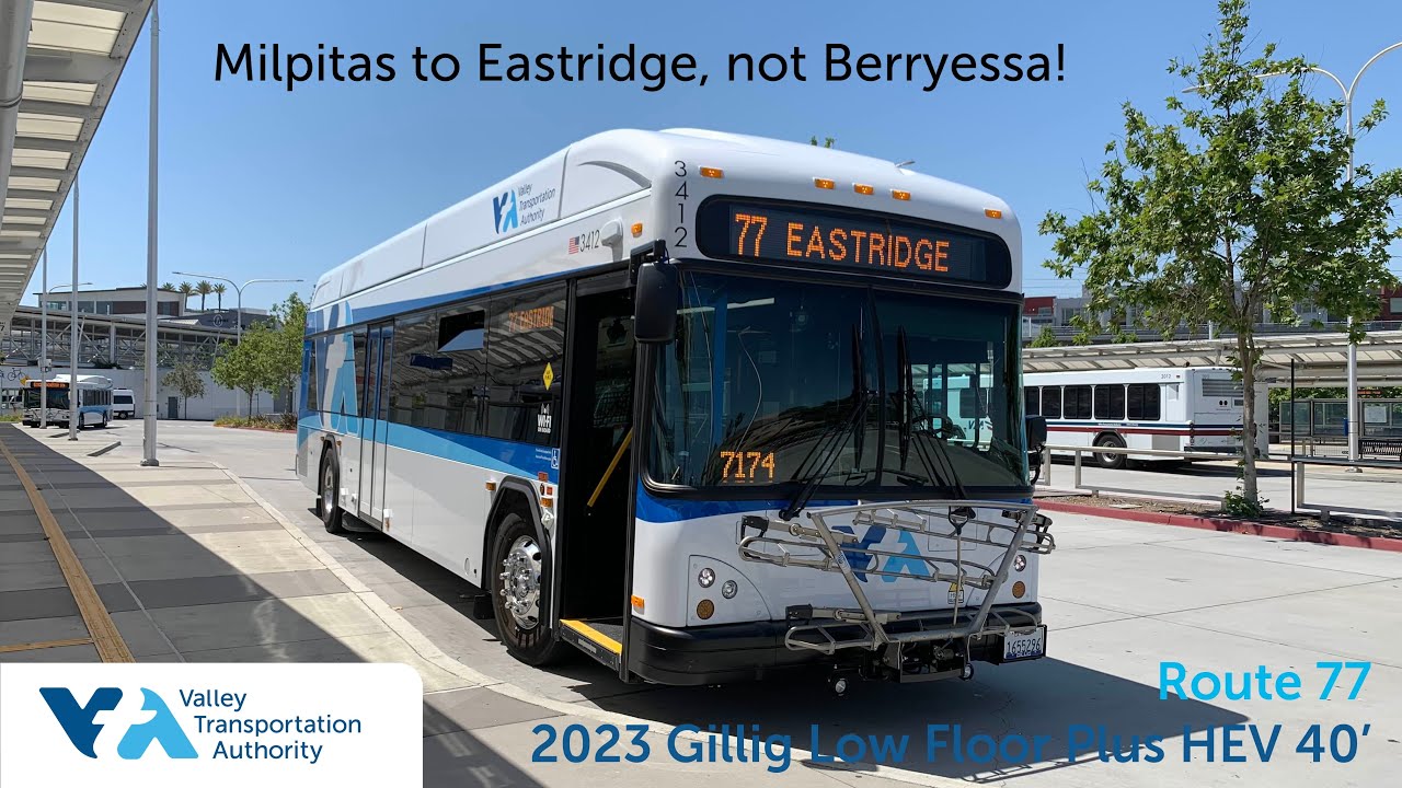 Full Route (S): VTA 3412 on Route 77 - 2023 Gillig Low Floor Plus HEV 40’