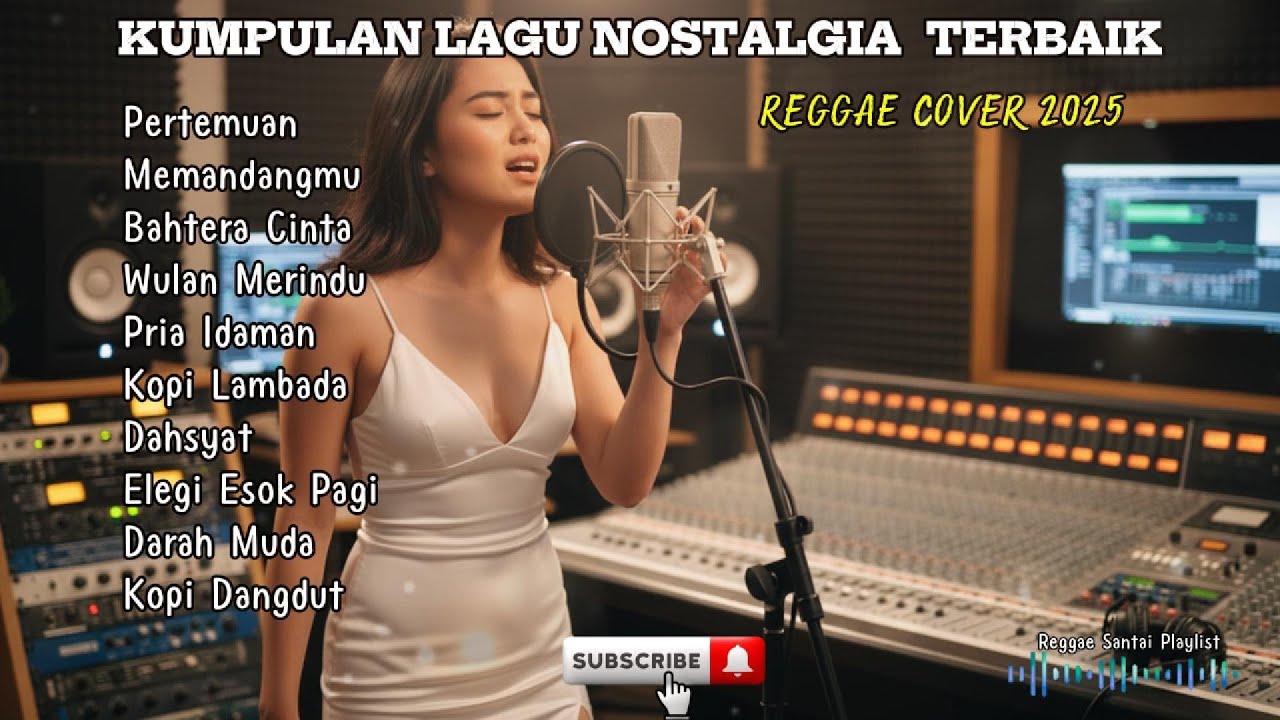 LIVE Cover Reggae Nostalgia – Lagu Kenangan Bikin Kangen