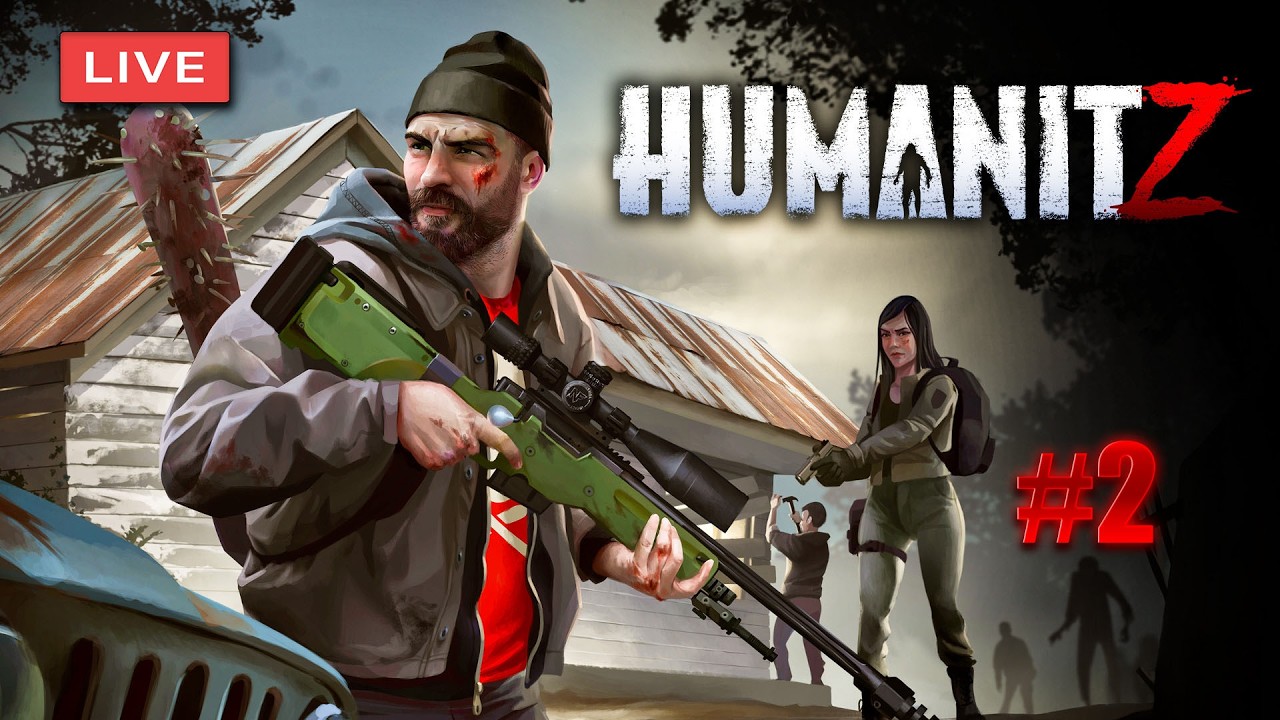 A Fresh Start - HumanitZ 1.02.A - Live Stream #2