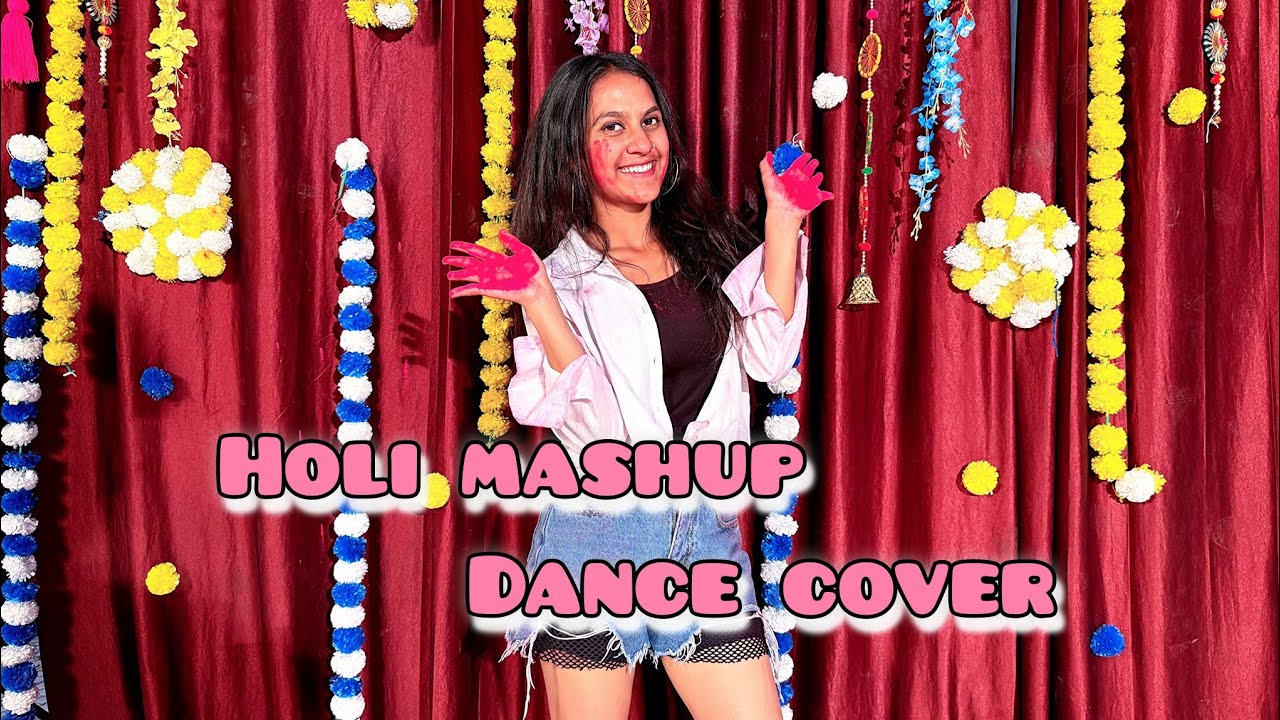 Panwadi x Thoda Bigda Hu Mein x Holiya Me Ude Re Gulal x Balam Pichkari | Holi Mashup | Dance Cover 
