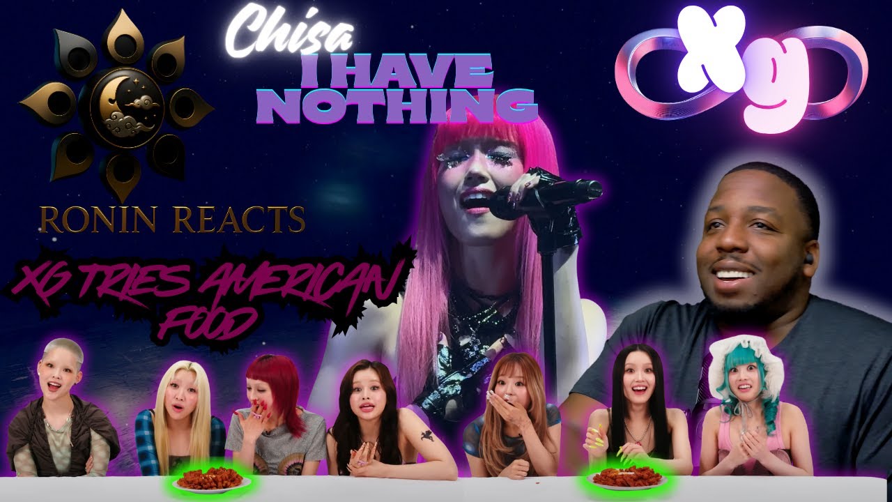 Chisa Shines In Whitney Houston’s “I Have Nothing” Cover + I React to XG Tries American Food!