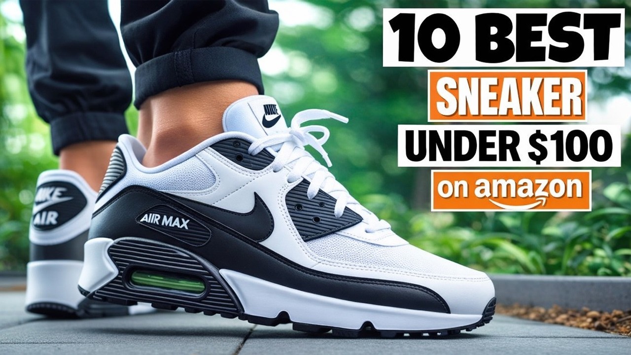 THE Best Sneakers Under $100 ON Amazon - Must Watch Before Buying!