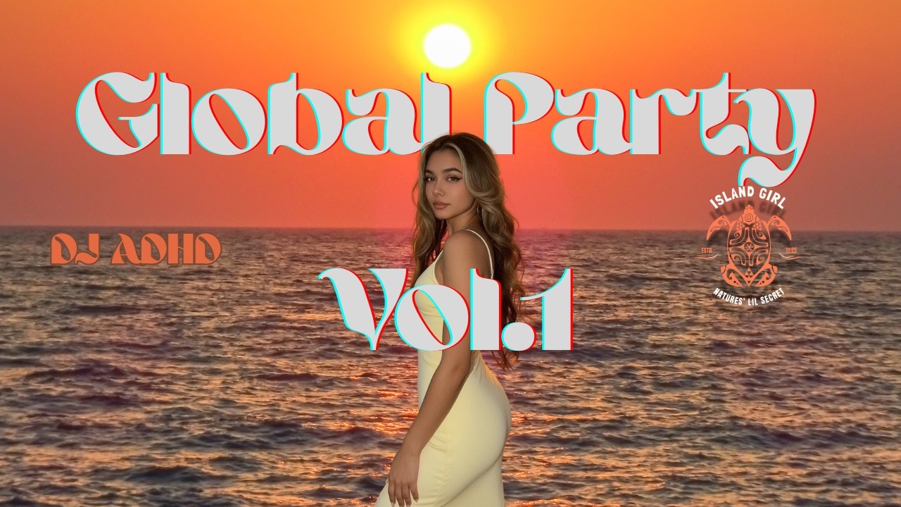 Global Party Mix | Vol. 1 &ndash; Caribbean, Punjabi & Hip-Hop Vibes