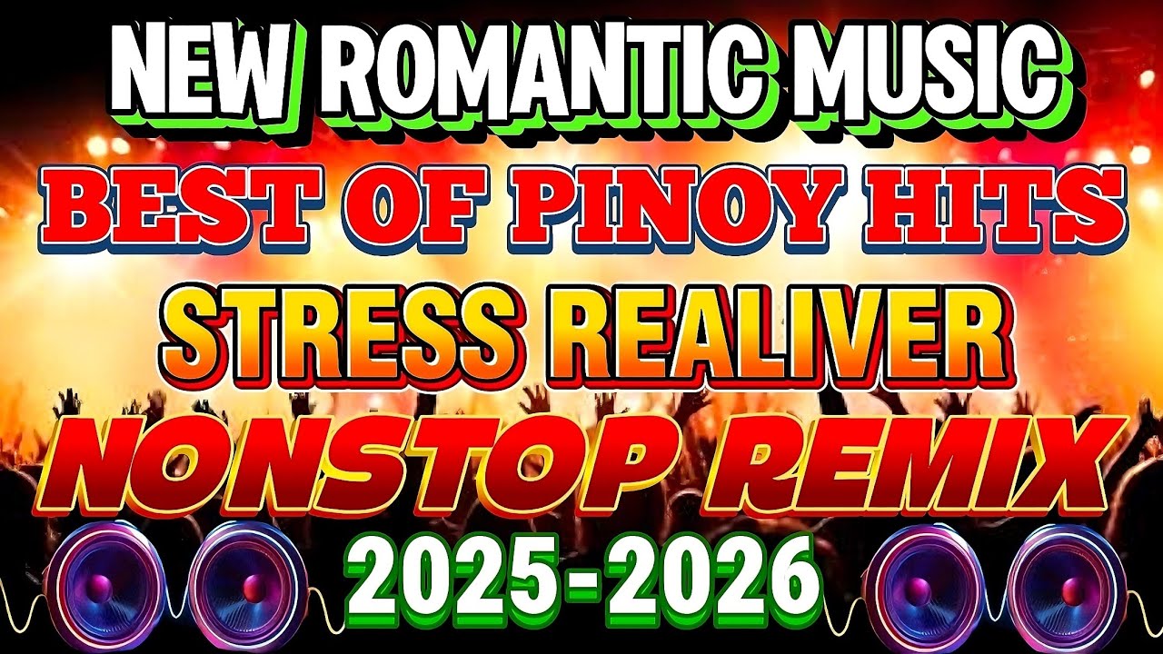 💥 VIRAL ROMANTIC LOVE SONG'S | NEW STRESS RELIEVER MUSIC 💥 BEST OF PINOY NONSTOP REMIX 💫2025-2026💫