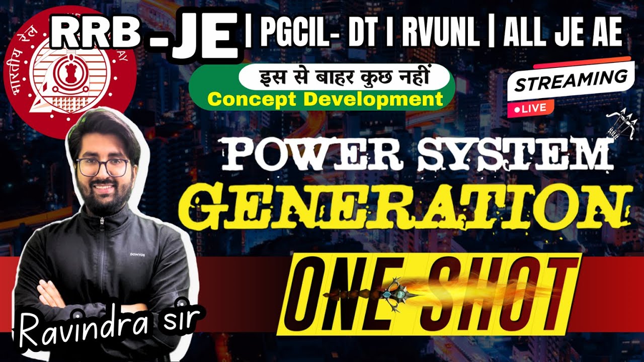 GENERATION POWER SYSTEM One shot revision | RRB JE | PGCIL DT | SSC JE | RSEB JE by Ravindra sir