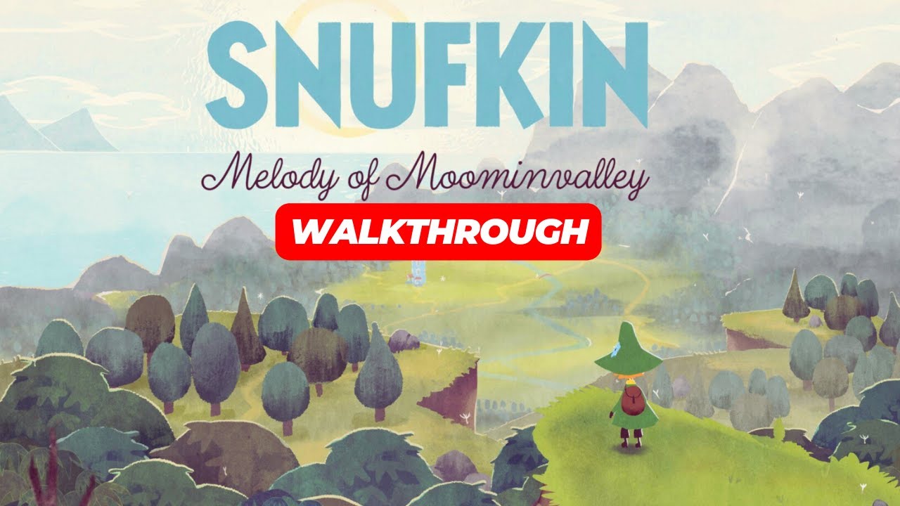 Snufkin: Melody of Moominvalley - Full Game Walkthrough