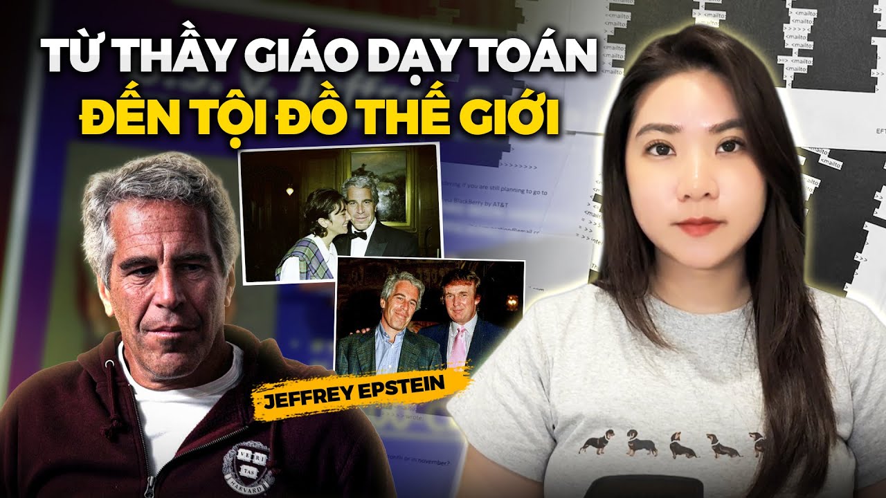 Vụ Hồ Sơ Epstein - 10 Sự Thật Chấn Động Mà Bạn Có Thể Chưa Biết