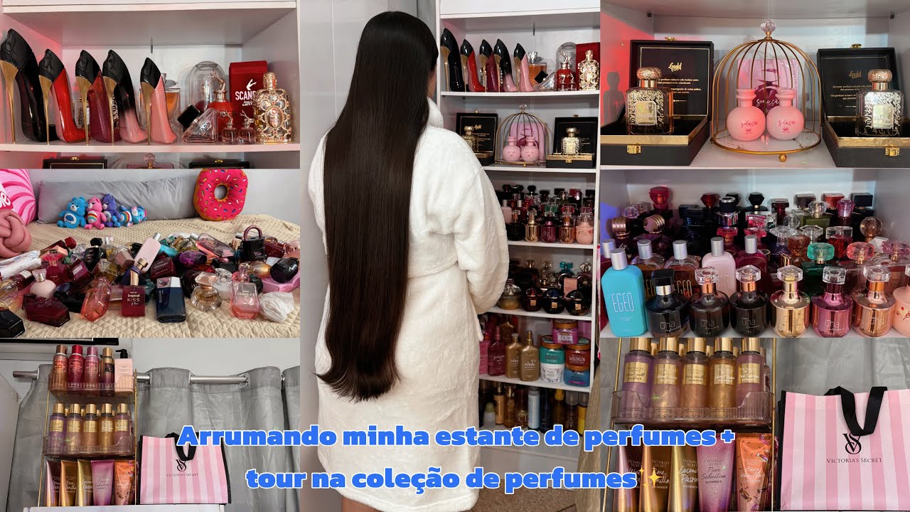 ARRUMANDO A MINHA ESTANTE DE PERFUMES + TOUR PELA COLEÇÃO🧴✨| #perfume #explorar
