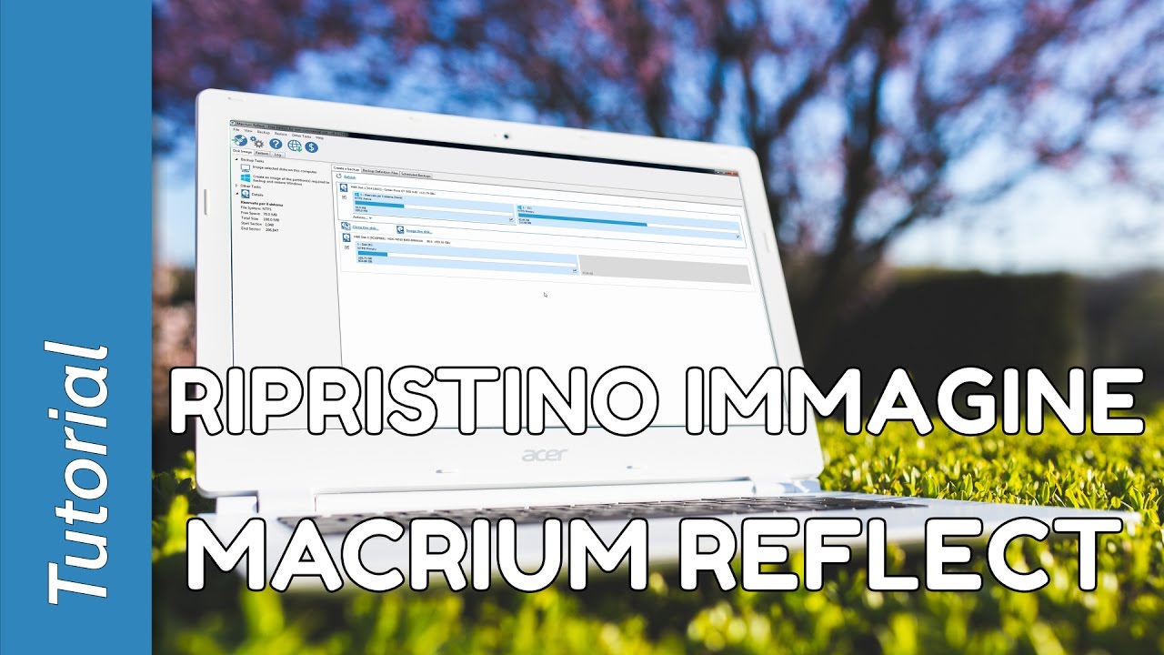 [Macrium Reflect] Ripristinare un'immagine di backup