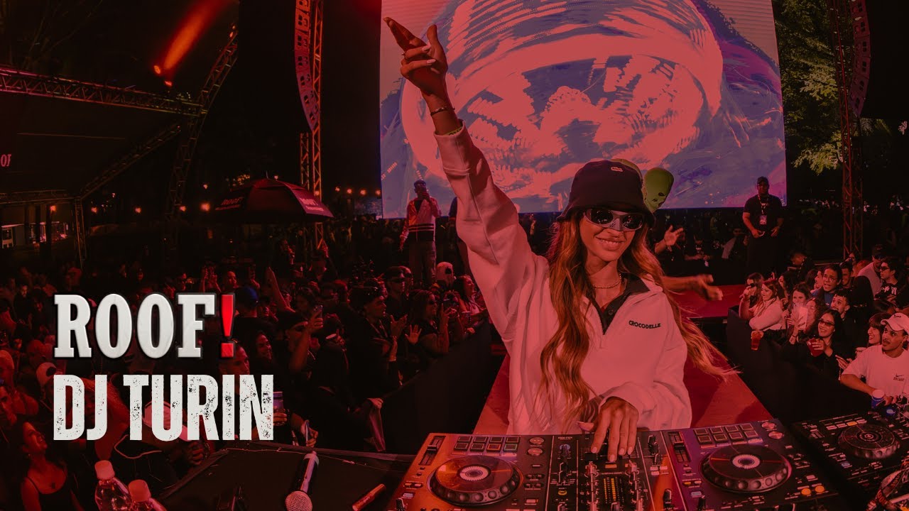 DJ TURIN | ROOF! Produtora - Subverso ROOF! VS Mandel&atilde;oWorld | DJ SET - SP/25