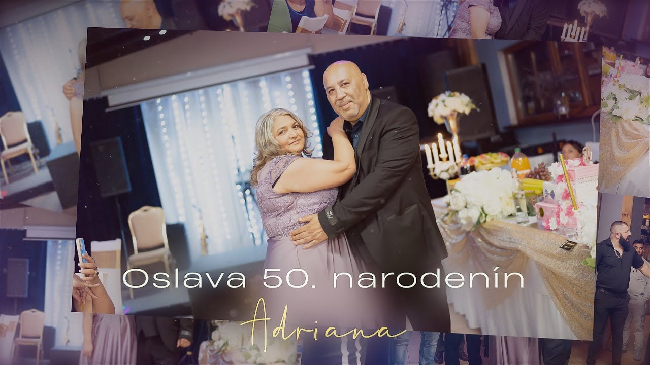 3. Oslava 50. narodenín Adriana