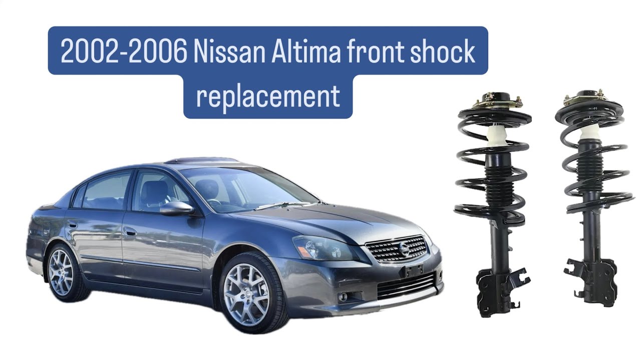How to replace front shocks on 2002 2003 2004 2005 2006 Nissan Altima / Maxima
