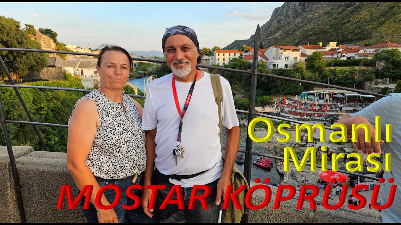 ОСМАНСКОЕ НАСЛЕДИЕ МОСТ МОСТАР - (История моста Мостар)