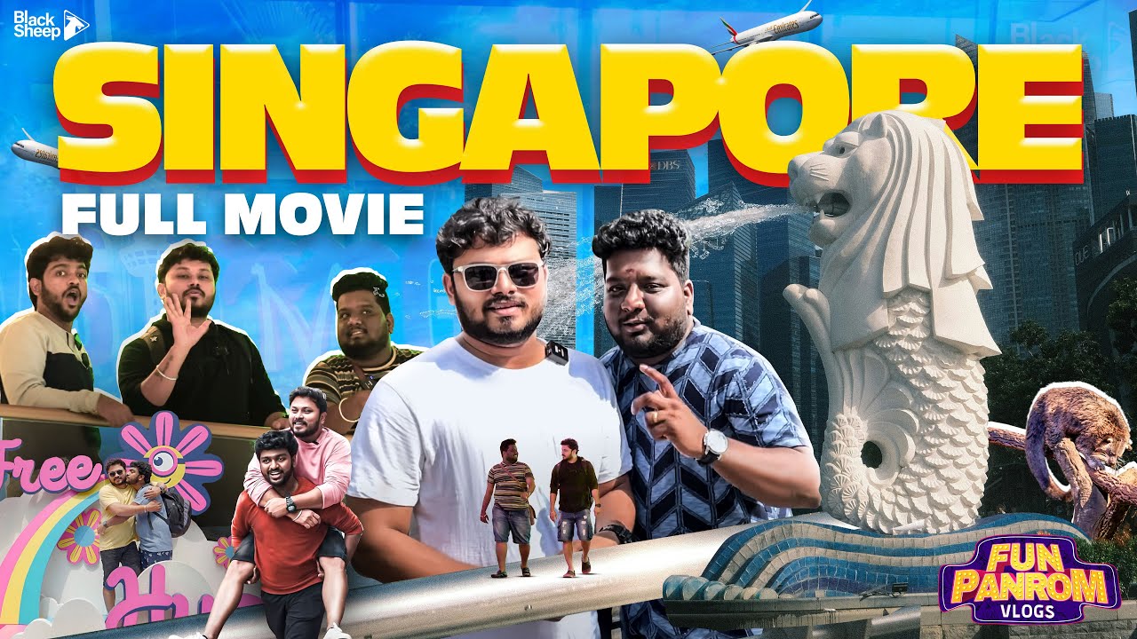 Singapore Series Re-release Full Movie 🔥 | Fun Pandrom Vlogs | Blacksheep