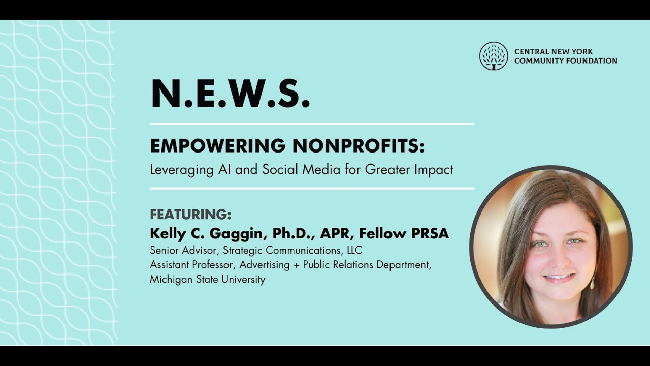 N.E.W.S. Empowering Nonprofits: Leveraging AI and Social Media for Greater Impact (Video Playback)