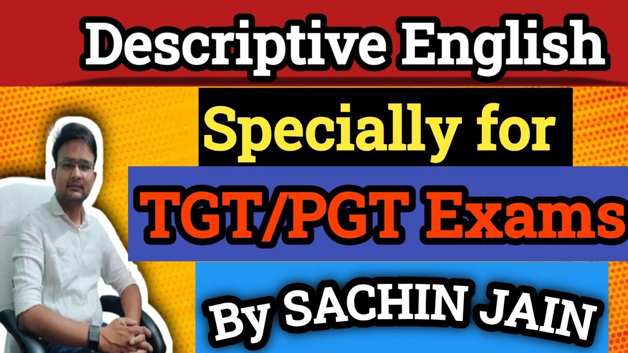 Descriptive English specially for TGT PGT exams