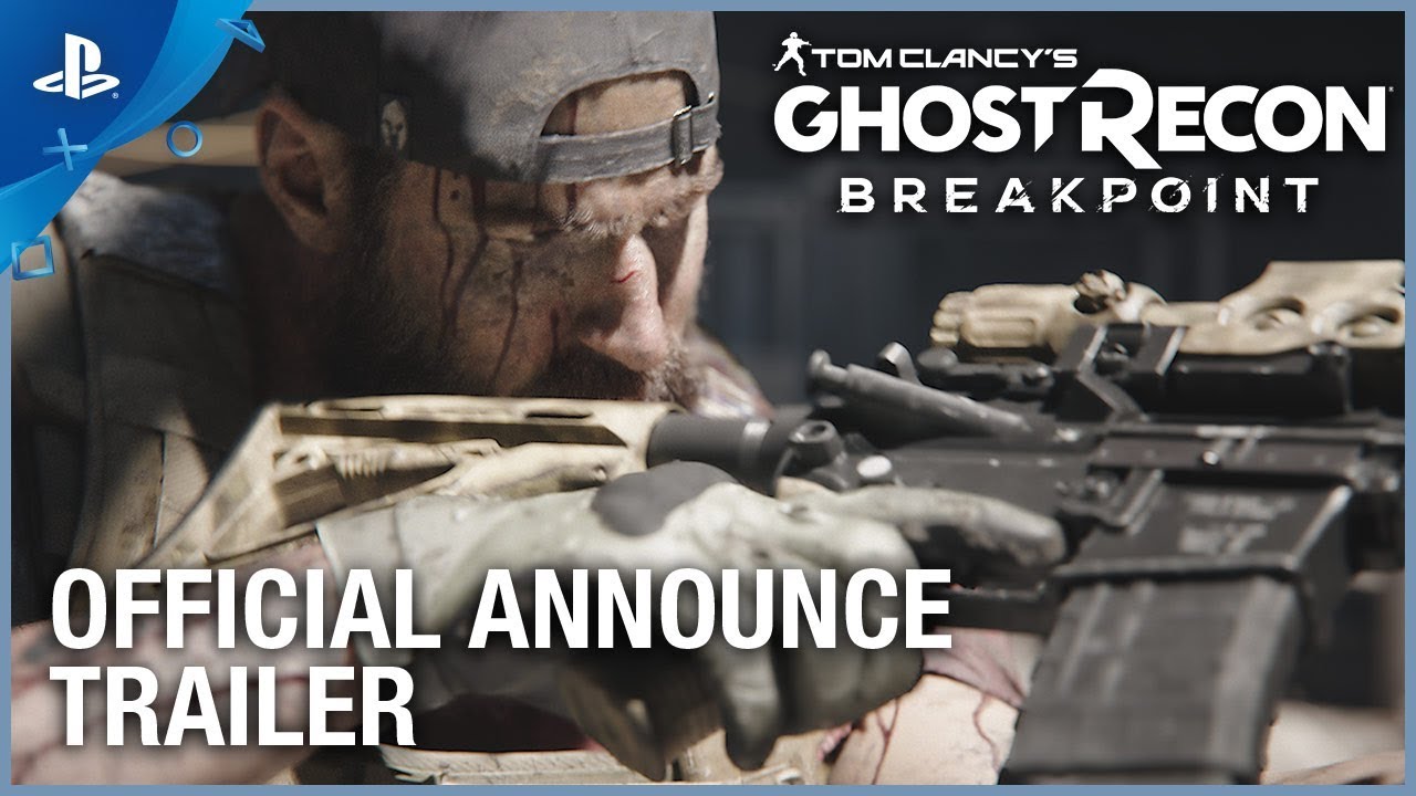 Tom Clancy&rsquo;s Ghost Recon: Breakpoint - Announce Trailer | PS4