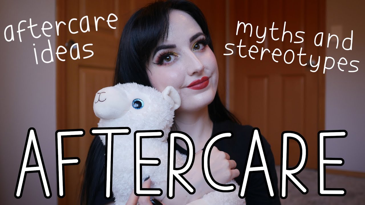 The Ultimate Guide to Aftercare [BDSM]