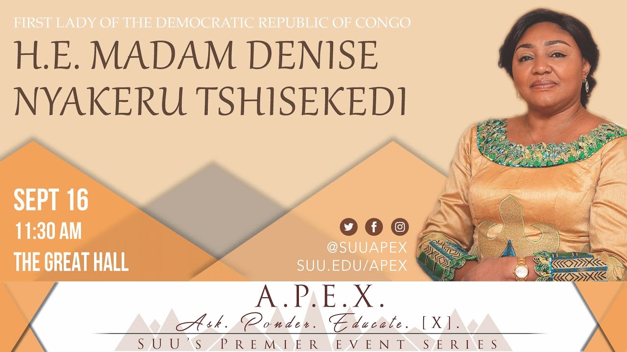 H.E. Madam Denise Nyakeru Tshisekedi - A.P.E.X. Speaker on 09/16/2021