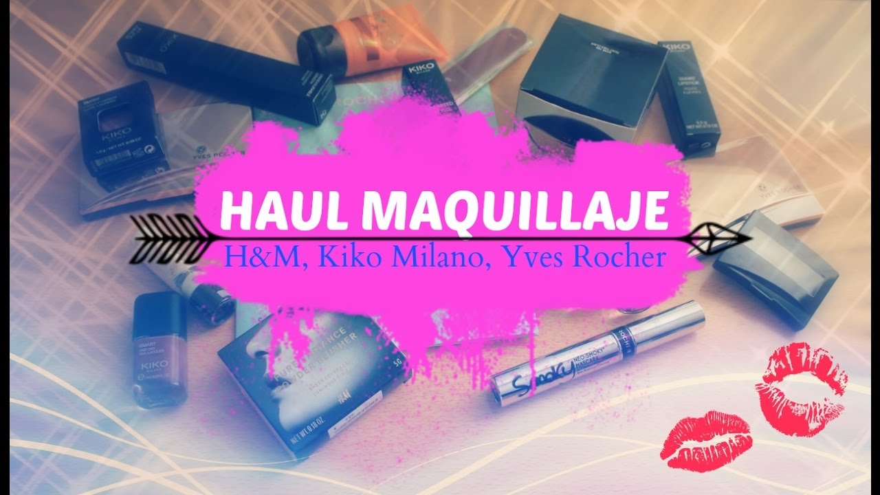 Mega Haul maquillaje / H&M, Kiko Milano, Yves Rocher ¡OFERTAZAS!