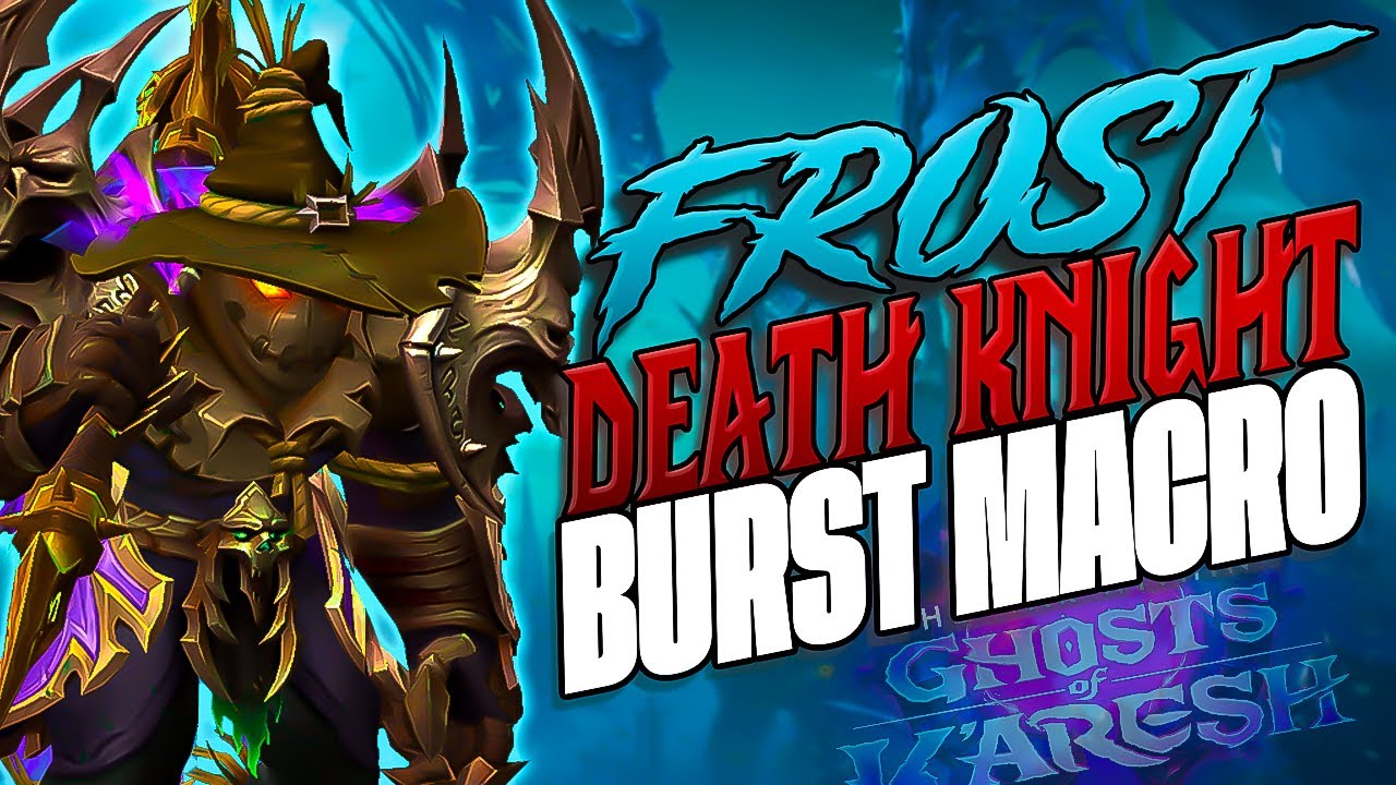 INSANE One Button BURST Macro Frost Death Knight | One Macro a Day