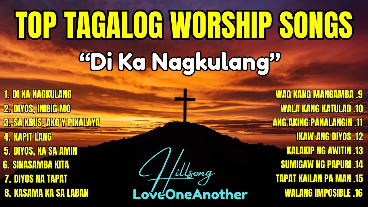 Best Morning Tagalog Praise & Worship Songs with Lyrics | Song That Touched Our Heart & Soul