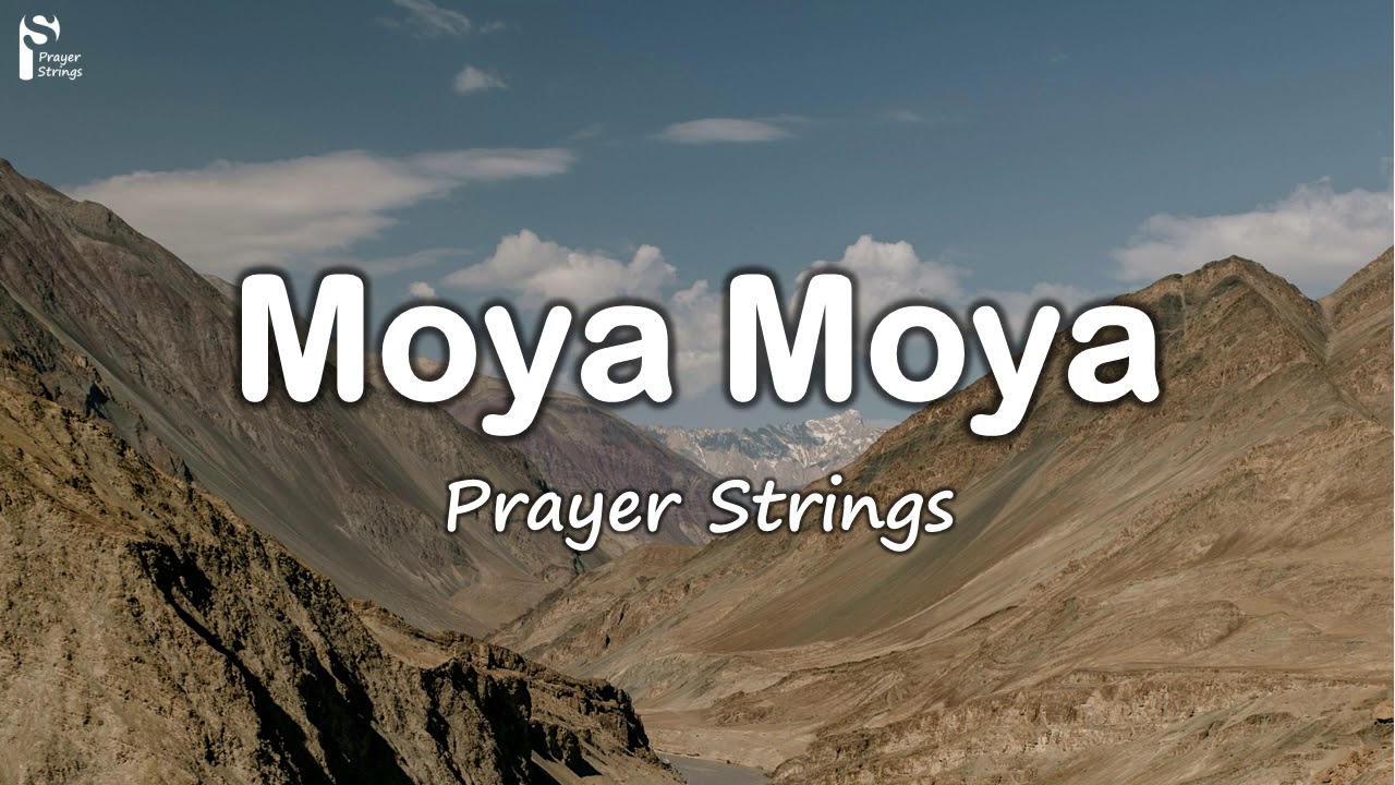 Moya Moya | Strings Prayer Music