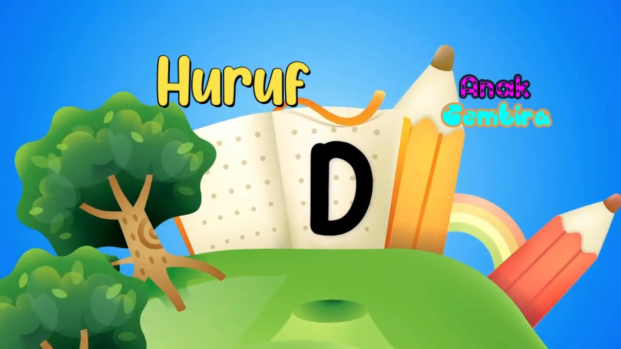 Anak Gembira : Huruf D - Benda-Benda Yang Berawalan Huruf D