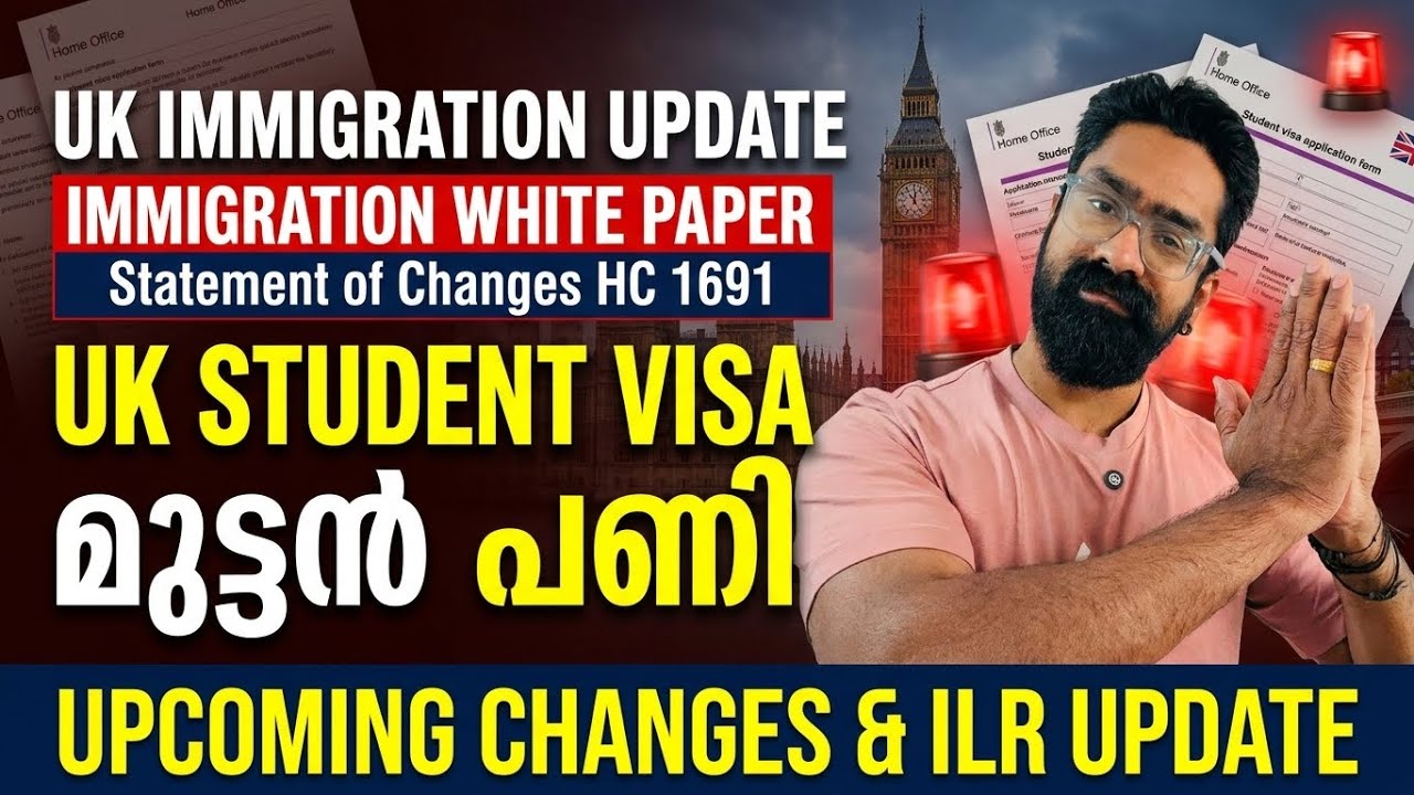 UK Immigration Update! Statement of Changes ILR!  Student Visa New Updates! Upcoming Changes! 