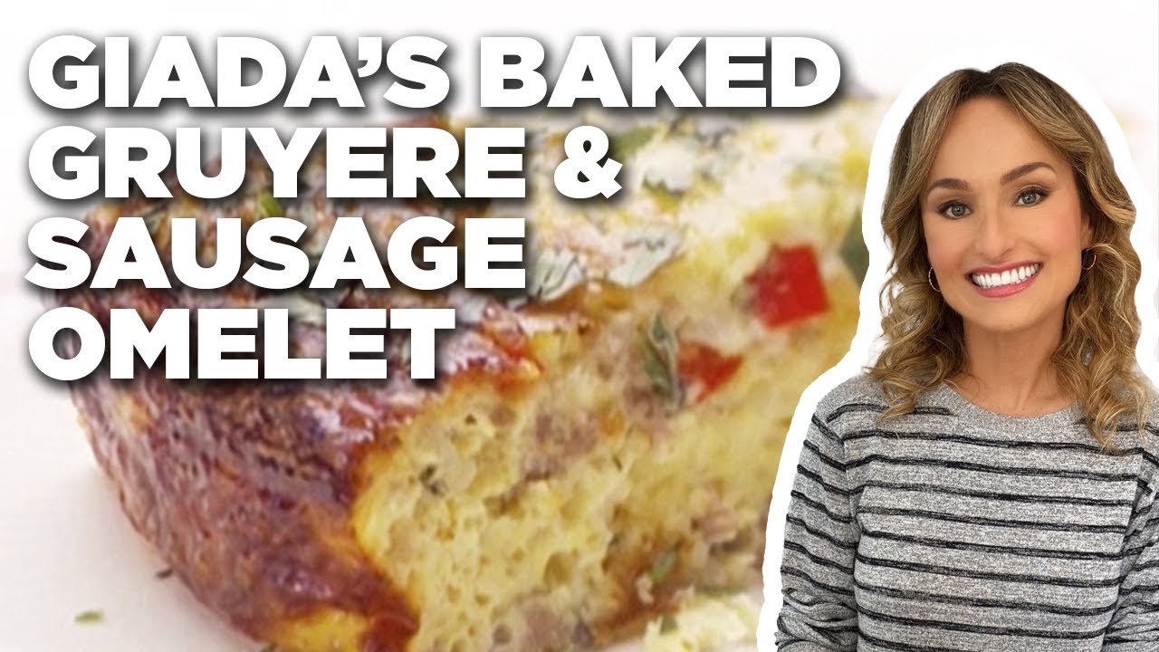 Giada De Laurentiis' Baked Gruyere and Sausage Omelet | Giada At Home | Food Network