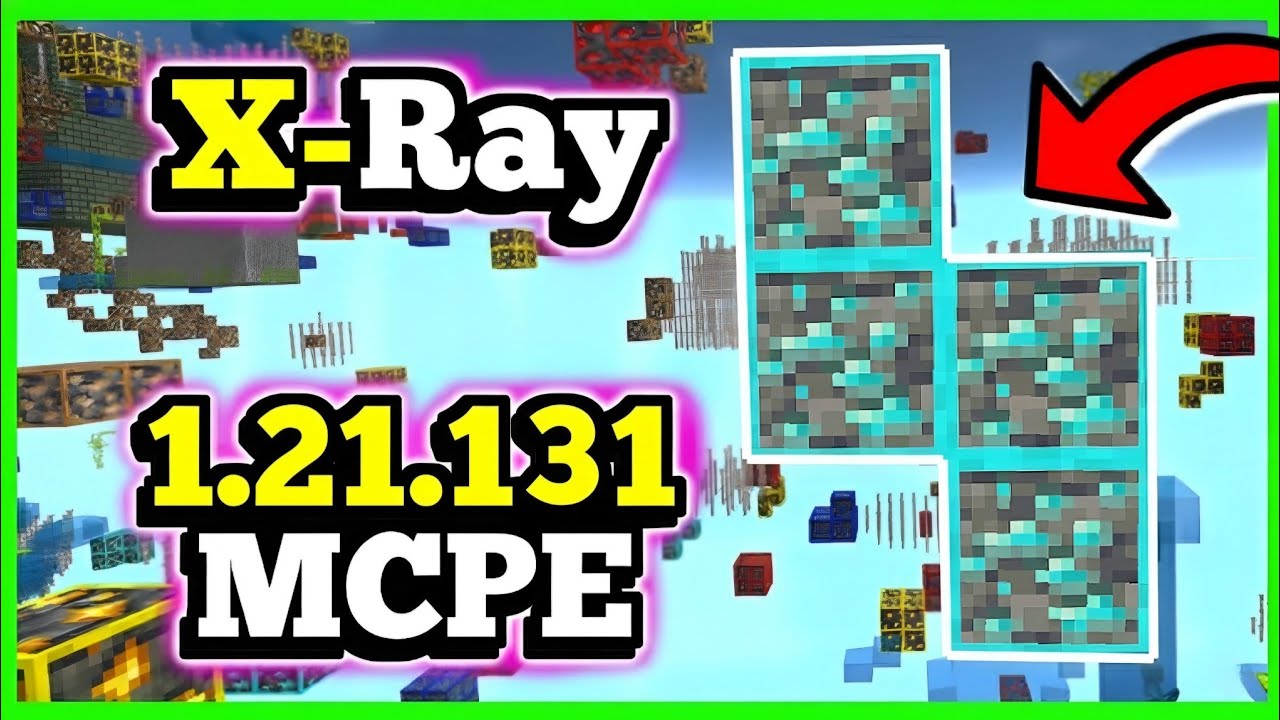 X-RAY Texture Pack For MCPE/Bedrock 1.21.131 👁️| X-Ray Mod For Minecraft Pe 1.21