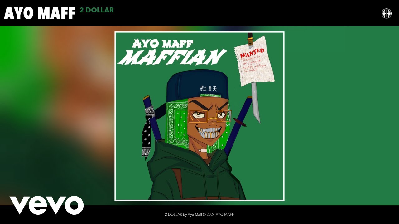 Ayo Maff - 2 DOLLAR (Official Audio)