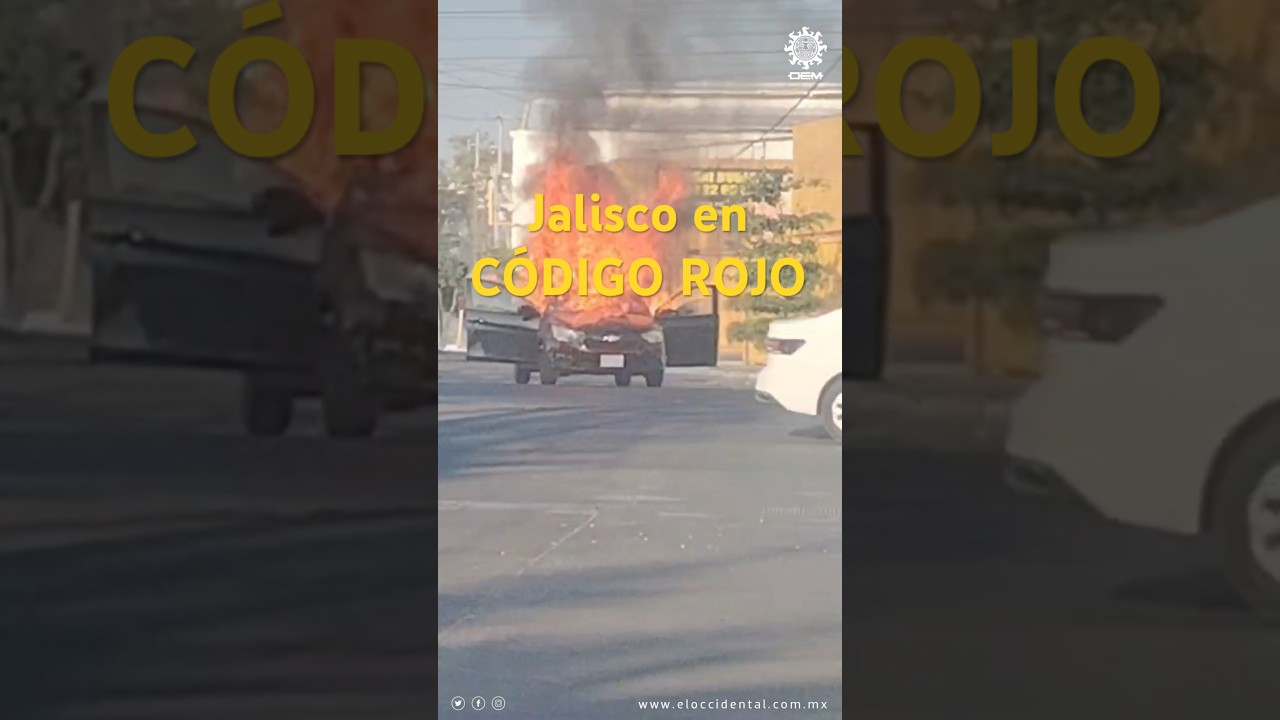 Jalisco activa c&oacute;digo rojo por #narcobloqueos