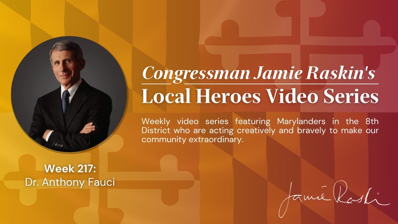 Local Hero Video Series: Week 217 Feat. Dr. Anthony Fauci